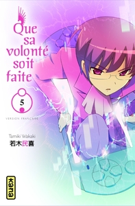 Que sa volonté soit faite - Tome 5