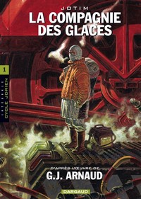 LA COMPAGNIE DES GLACES - INTE - T01 - INTEGRALE COMPAGNIE DES GLACES - CYCLE 1