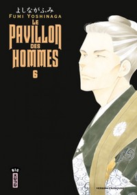 LE PAVILLON DES HOMMES - TOME 6