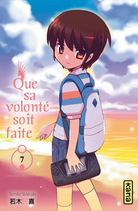 Que sa volonté soit faite - Tome 7