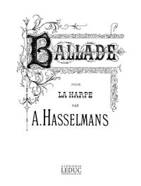 ALPHONSE HASSELMANS: BALLADE (HARP SOLO)