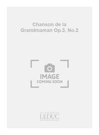 GABRIEL PIERNE: CHANSON DE LA GRAND'MAMAN OP.3, NO.2 (PIANO SOLO) PIANO