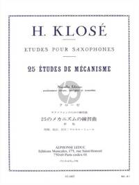 HYACINTHE KLOSE - VINGT-CINQ ETUDES DE MECANISMES POUR SAXOPHONES