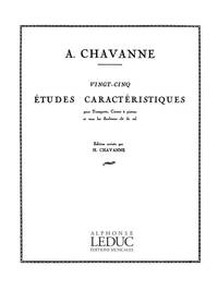 ANDRE CHAVANNE: TWENTY-FIVE CHARACTERISTIC STUDIES (TRUMPET, CORNET, SAXHORN) TROMPETTE