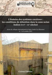 L'HISTOIRE DES SYSTEMES CARCERAUX