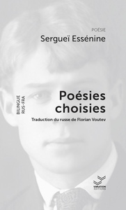 Essénine. Poésies choisies.