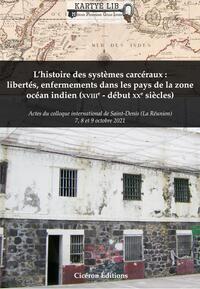 L'HISTOIRE DES SYSTEMES CARCERAUX