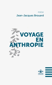 Voyage en Anthropie