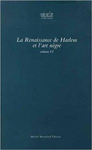 LA RENAISSANCE DE HARLEM ET L'ART NEGRE