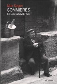 Sommieres Et Les Sommierois