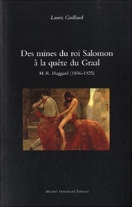 Des mines du roi salomon a la quete du graal