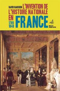 Invention De L'Histoire Nationale En France (L)