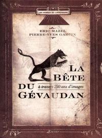 Bete Du Gevaudan A Travers 250 Images