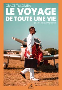 Le Voyage de toute une vie