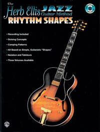 HERB ELLIS JAZZ GUITAR METHOD: RHYTHM SHAPES (BOOK/CD)