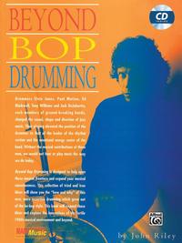 JOHN RILEY : BEYOND BOP DRUMMING -  RECUEIL + CD