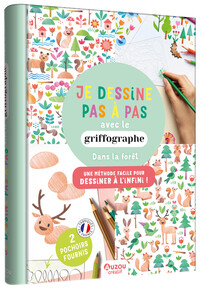 JE DESSINE PAS A PAS AVEC LE GRIFFOGRAPHE - DANS LA FORET