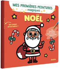 MES PREMIERS COLORIAGES - PEINTURES MAGIQUES NOEL