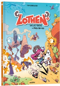 Lothen - Tome 2 Sur les traces de mère nature