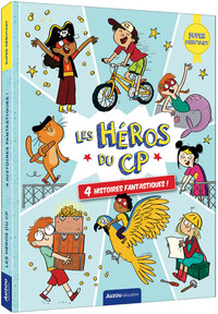 LES HEROS DU CP - 4 HISTOIRES FANTASTIQUES - SUPER DEBUTANTS