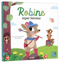 Robine, super héroïne !