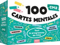 100 CARTES MENTALES - TOUT LE PROGRAMME DE CM2