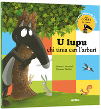 LOUP - U LUPU CHI TINIA CARI L'ARBURI - CORSE