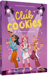 Cheesecake et projecteurs - Tome 3