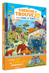 CHERCHE ET TROUVE 3D - DANS LE TEMPS