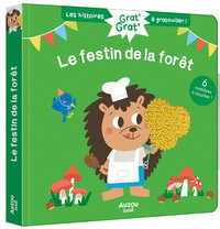 Grat grat - Le festin de la forêt