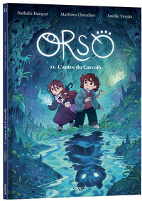 Orsso - Tome 02 L'antre du carcolh