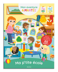 MON AVENTURE AIMANTEE - MA PTIT ECOLE