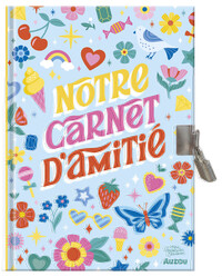 MA PAPETERIE CREATIVE - NOTRE CARNET SECRET D'AMITIE