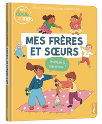 Mes frères et soeurs pourquoi ils m'énervent ?