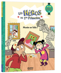 Les héros de 1re primaire - niveau 3 - musée en folie !