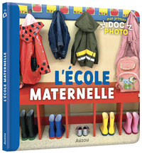 MON PREMIER DOC PHOTO - L'ECOLE MATERNELLE