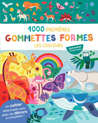 1000 PREMIERES GOMMETTES FORMES - LES COULEURS