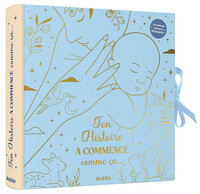 Ton histoire a commencé comme ça...