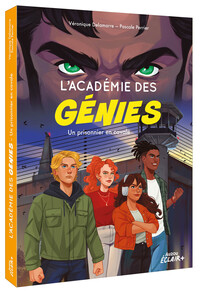 L'académie des génies - Un prisonnier en cavale