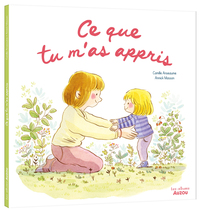 Ce que tu m'as appris - Ce que je t'ai appris