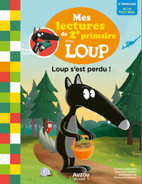 Mes lectures de 2e primaire avec loup - Loup s'est perdu !