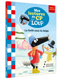 LA FORET SOUS LA NEIGE - MES LECTURES DU CP AVEC LOUP