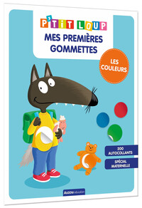 MES PREMIERES GOMMETTES P'TIT LOUP - LES COULEURS