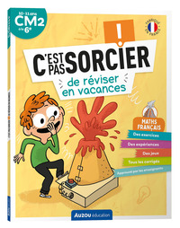 C'EST PAS SORCIER DE REVISER EN VACANCES - DU CM2 A LA 6E - CAHIER DE VACANCES 2024