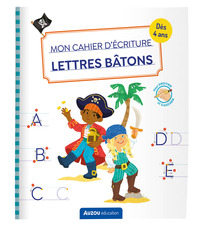 MON CAHIER D'ECRITURE - LETTRES BATONS - PIRATES