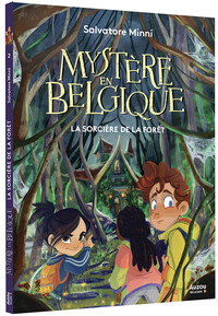 Mystère en Belgique - La Sorcière de la forêt