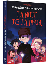 Les enquêtes d'Anatole Bristol - La nuit de la peur