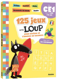 125 JEUX AVEC LOUP DU CE1 AU CE2 - CAHIER DE VACANCES 2025