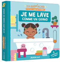 Mon anim'agier - Je me lave comme un grand