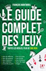 GUIDE COMPLET DES JEUX